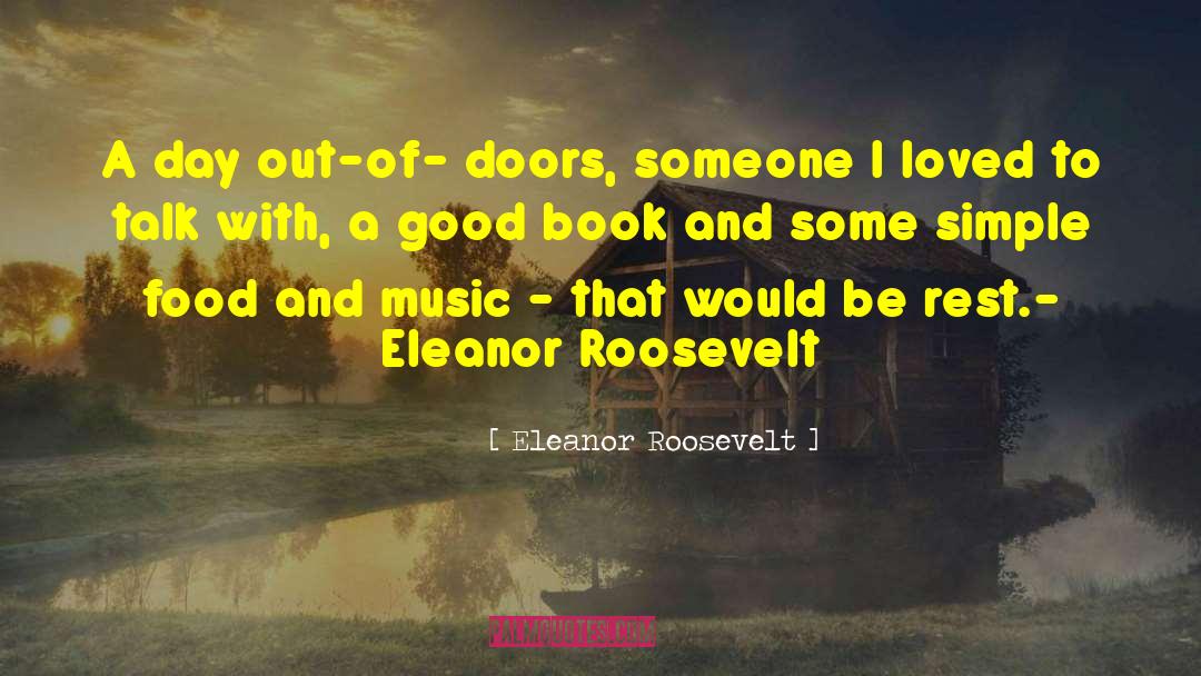 Book Worm quotes by Eleanor Roosevelt