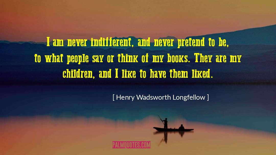 Book Worm quotes by Henry Wadsworth Longfellow