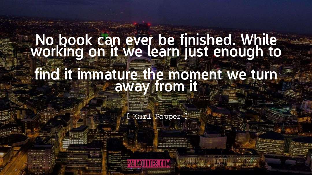 Book Worms quotes by Karl Popper