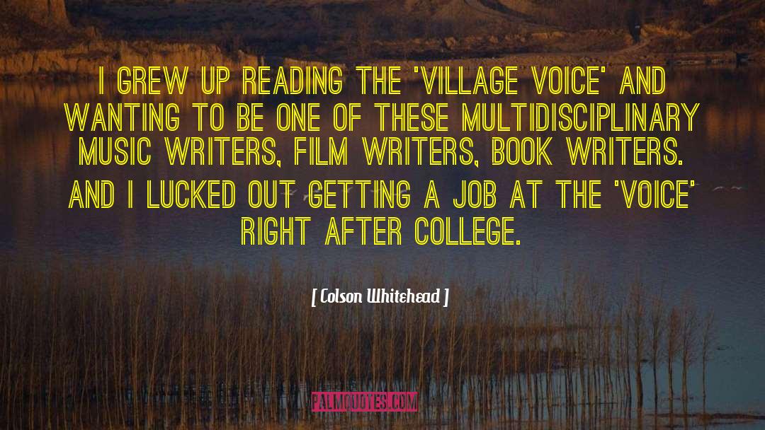 Book Writers quotes by Colson Whitehead