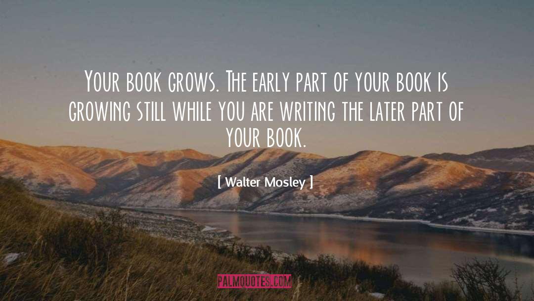 Book Writing quotes by Walter Mosley