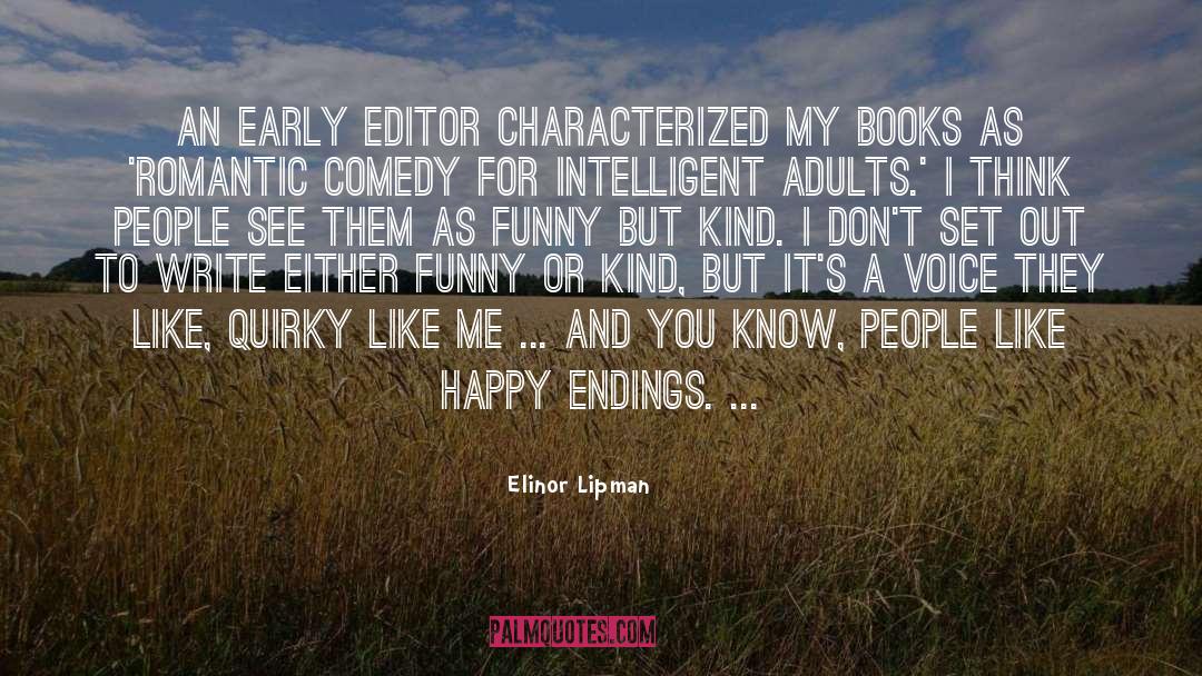 Book Writing quotes by Elinor Lipman