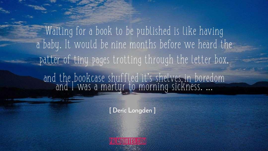 Bookcase quotes by Deric Longden