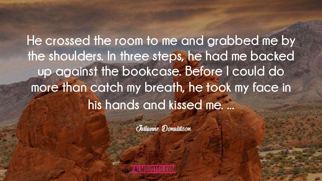 Bookcase quotes by Julianne Donaldson