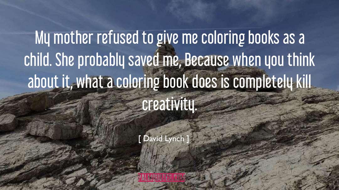 Bookish Adult Coloring Book quotes by David Lynch