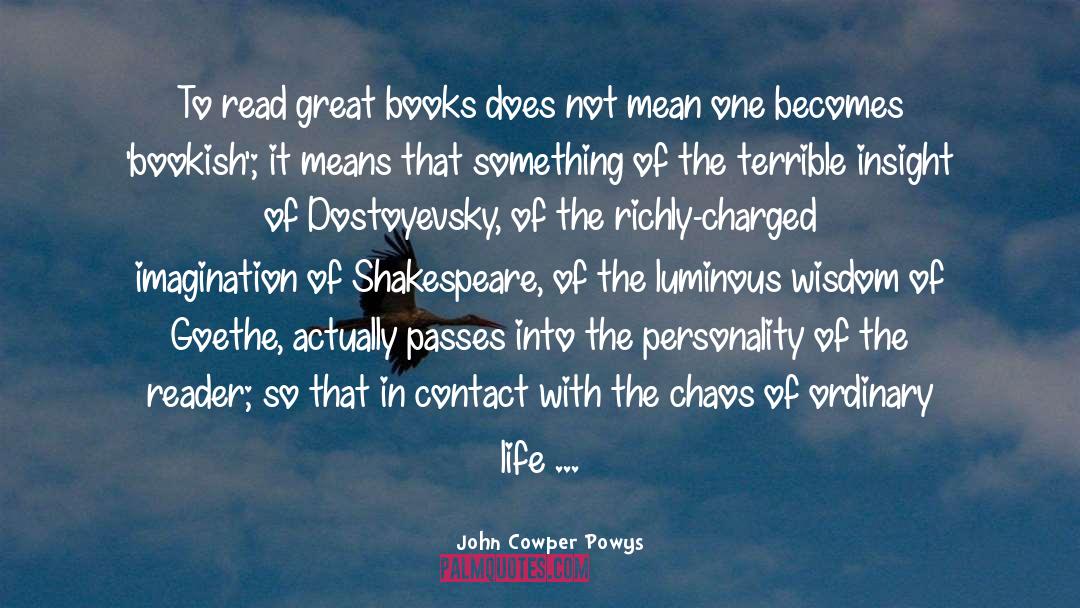 Bookish quotes by John Cowper Powys