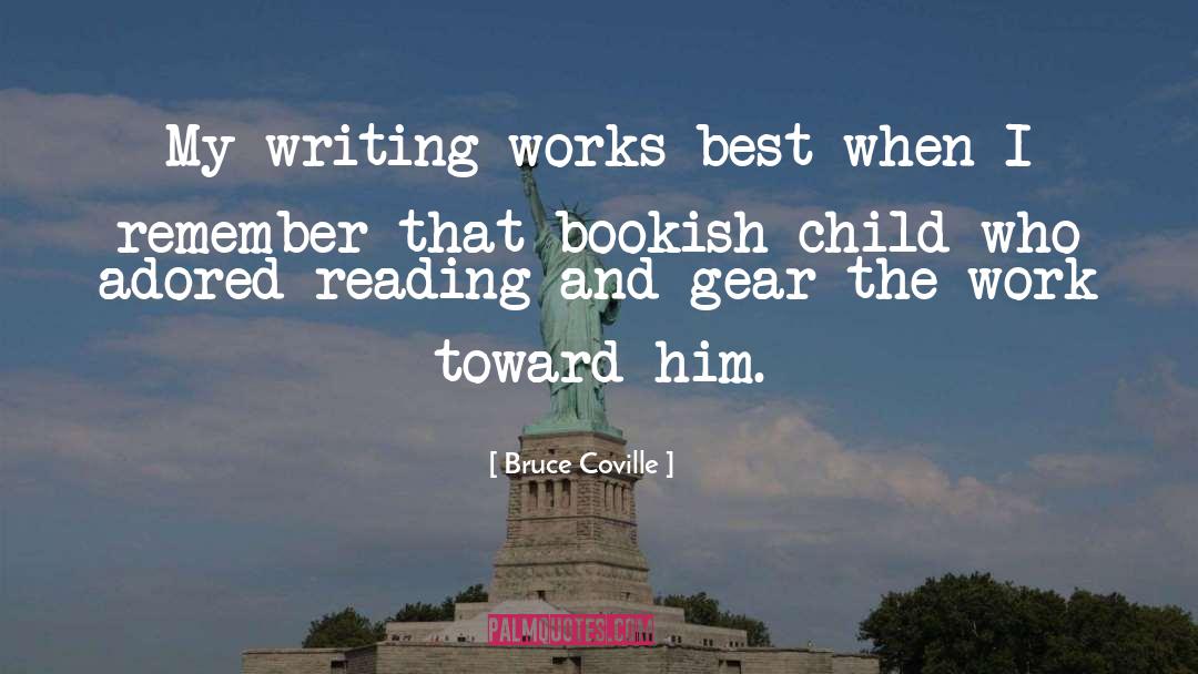 Bookish quotes by Bruce Coville