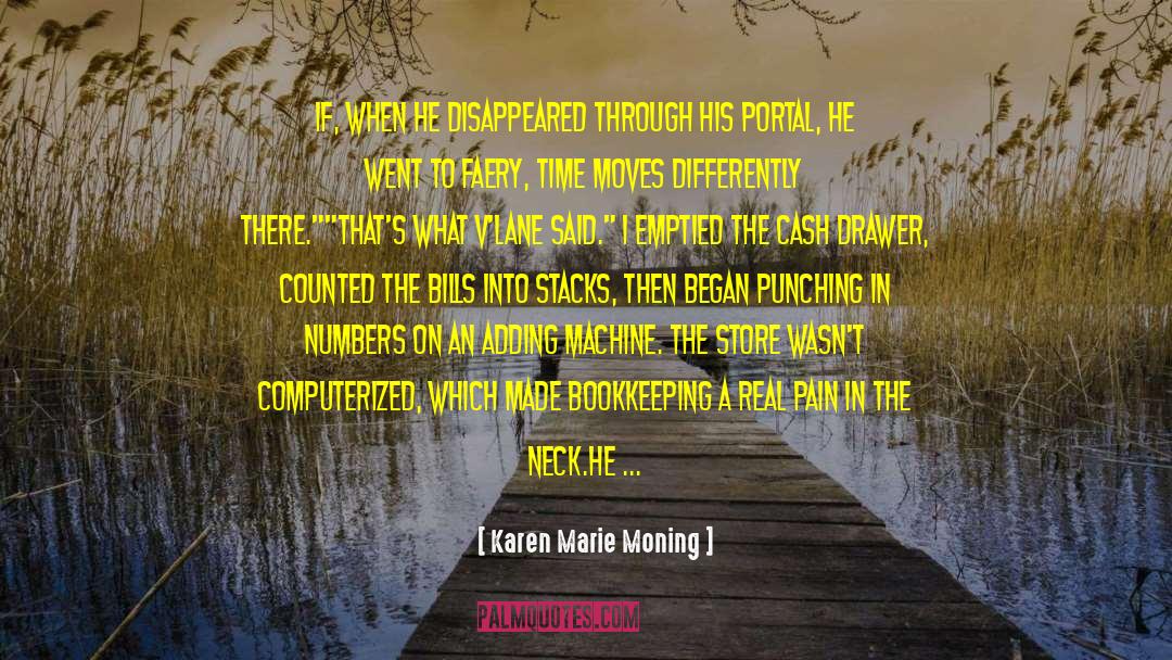 Bookkeeping quotes by Karen Marie Moning