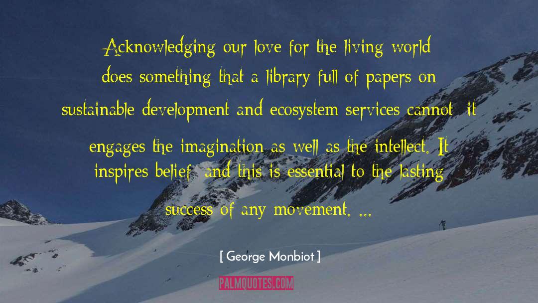 Bookkeeping Services quotes by George Monbiot