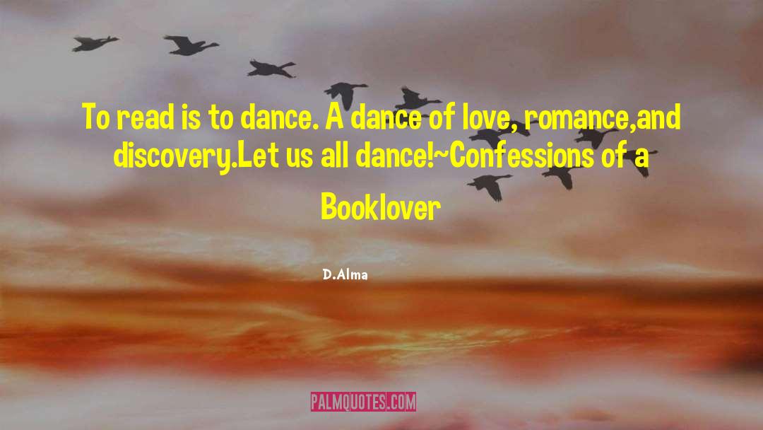 Booklover quotes by D.Alma