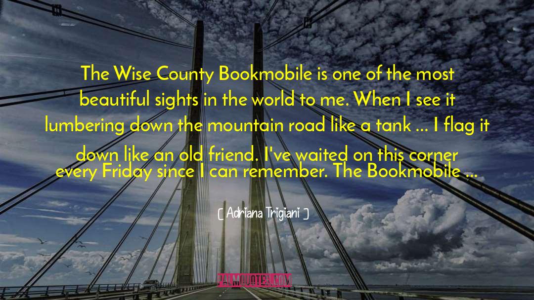 Bookmobile quotes by Adriana Trigiani