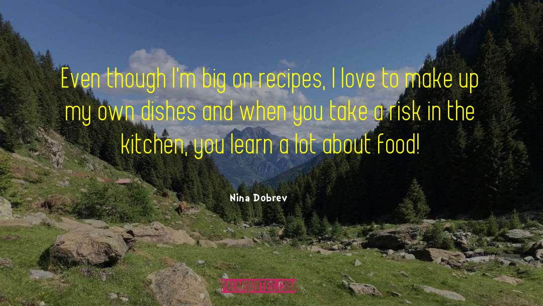 Books About Food quotes by Nina Dobrev