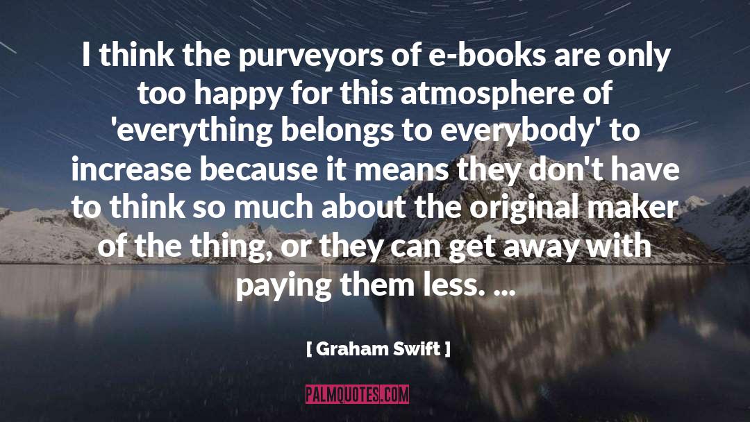 Books About The Universe quotes by Graham Swift