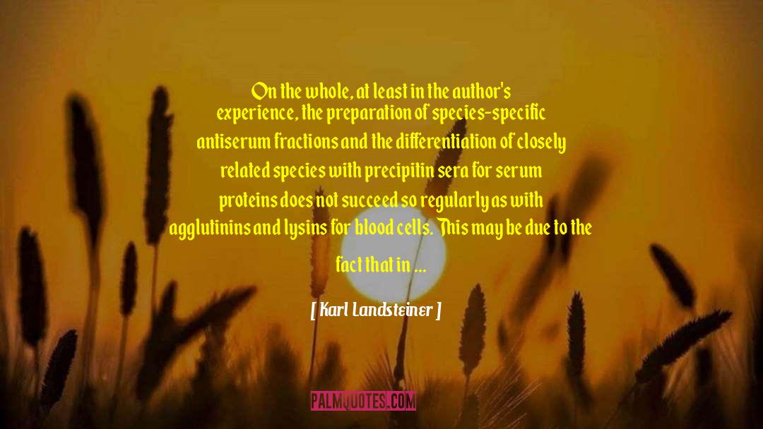 Books And Authors quotes by Karl Landsteiner