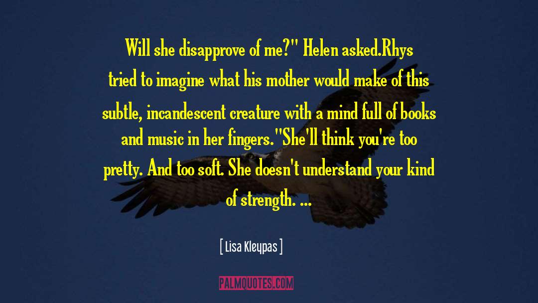 Books And Music quotes by Lisa Kleypas