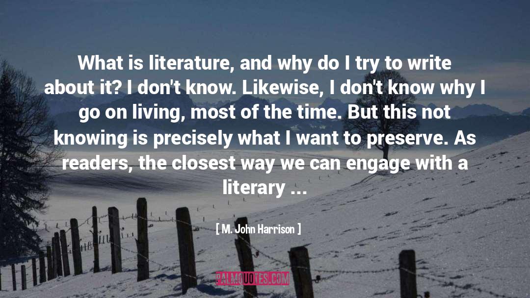 Books And Reading quotes by M. John Harrison
