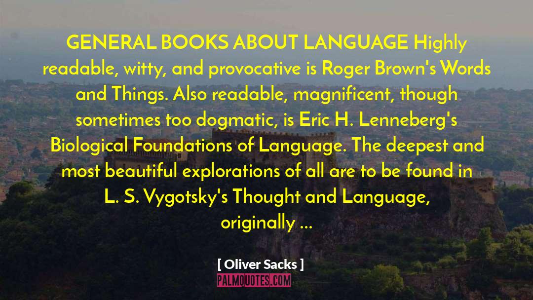 Books As Companions quotes by Oliver Sacks