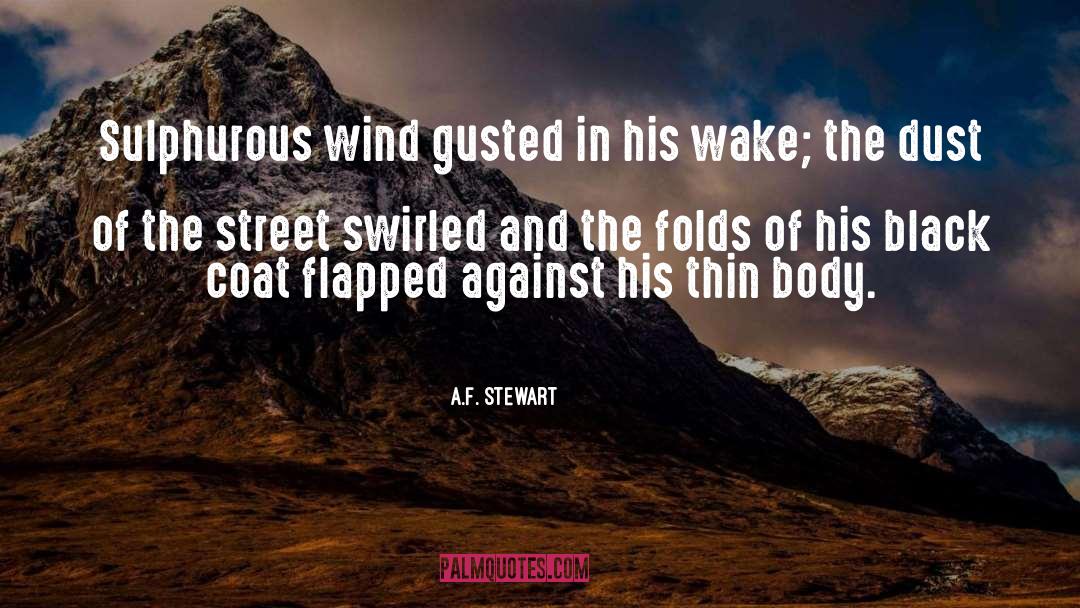 Books Authors Writers quotes by A.F. Stewart