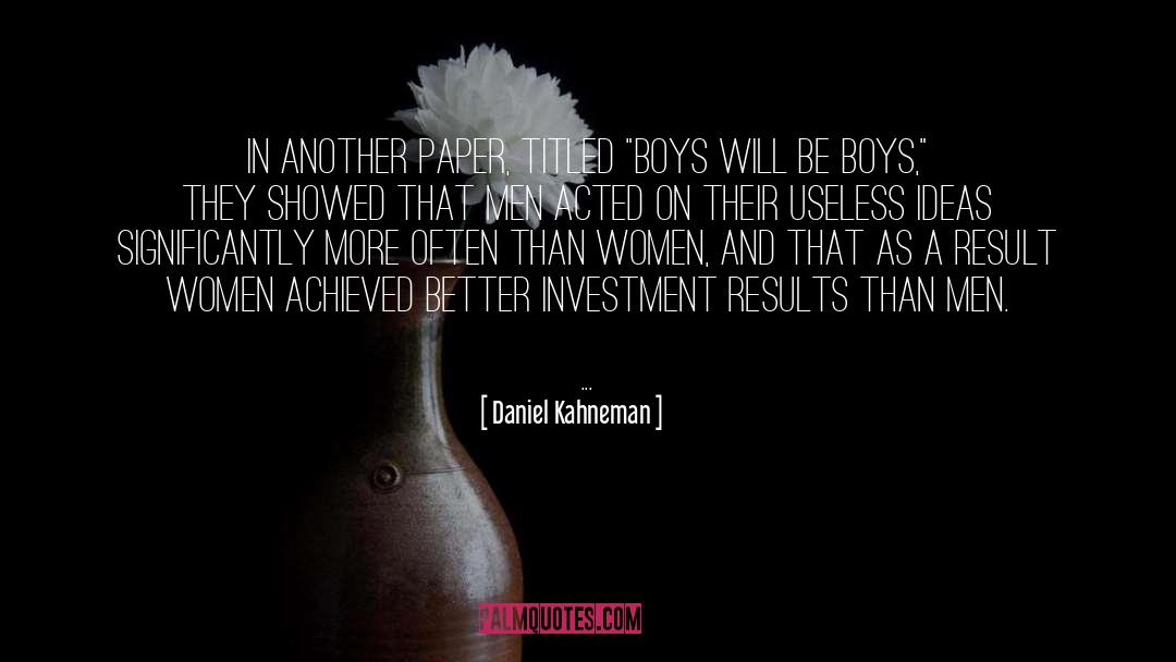 Books Better Than Boys quotes by Daniel Kahneman