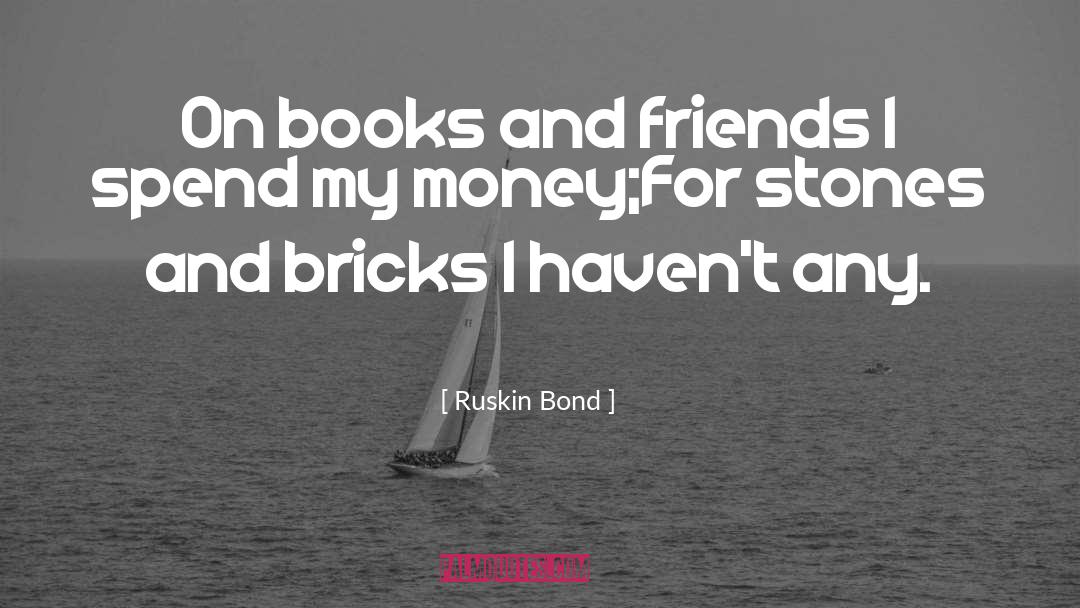 Books Creative quotes by Ruskin Bond
