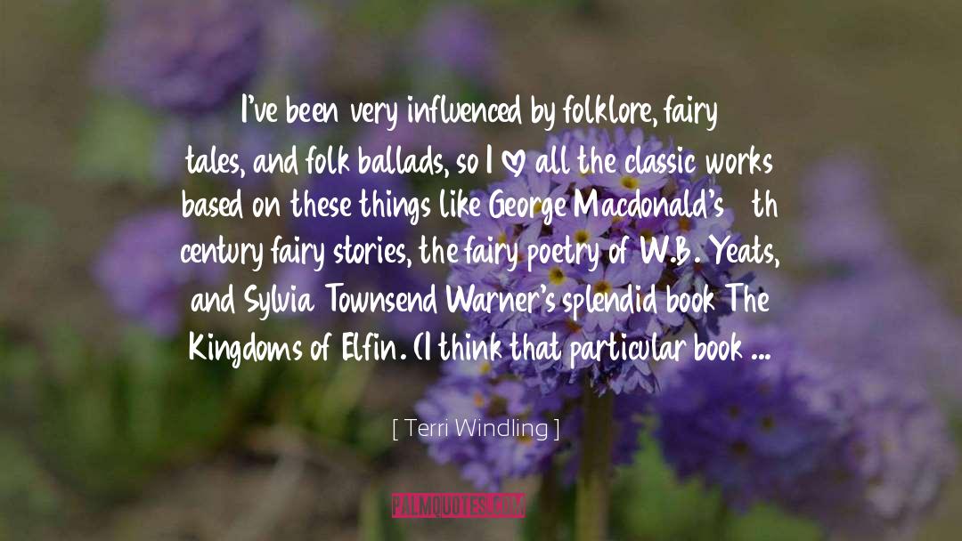 Books Fairy Tales quotes by Terri Windling