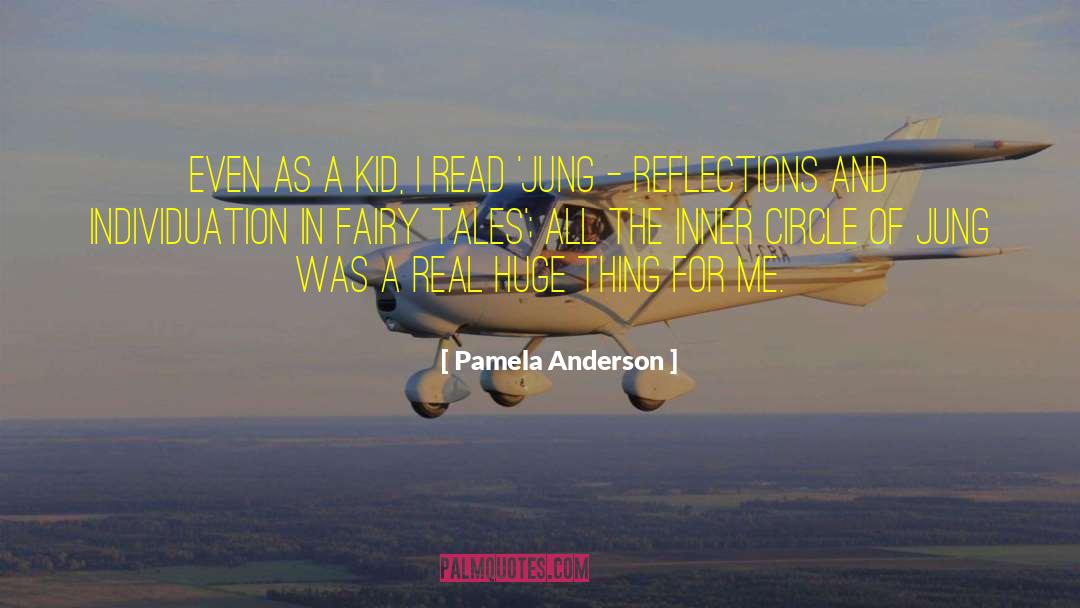 Books Fairy Tales quotes by Pamela Anderson