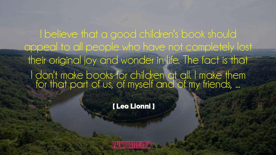 Books For Children quotes by Leo Lionni