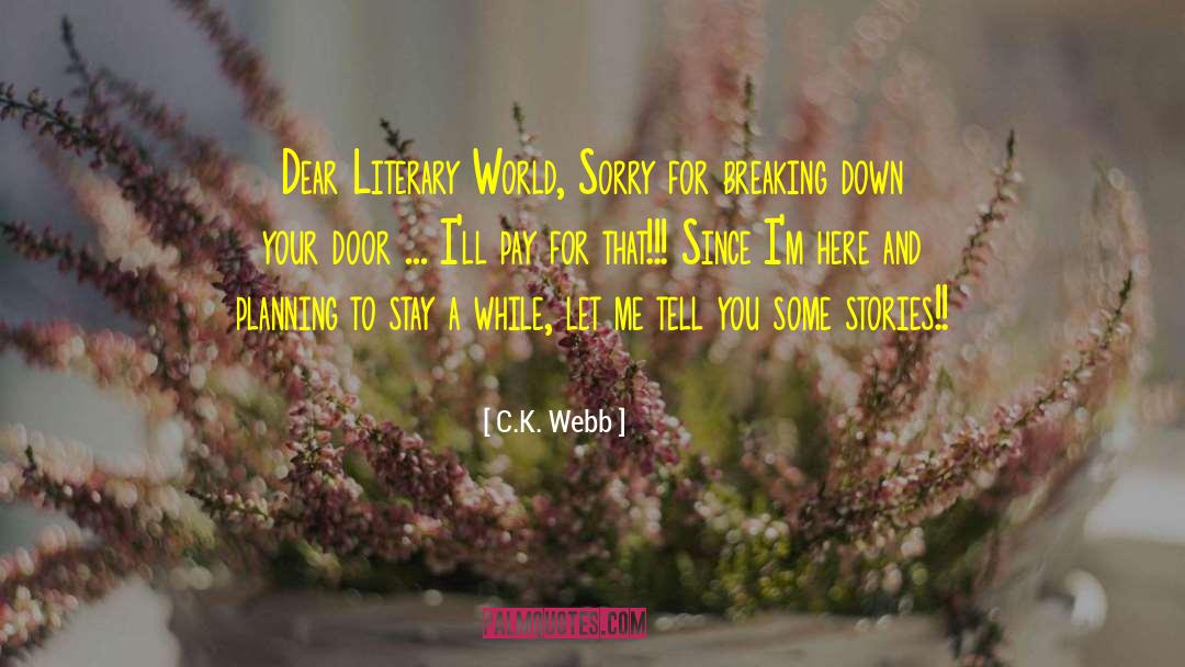 Books For Writers quotes by C.K. Webb