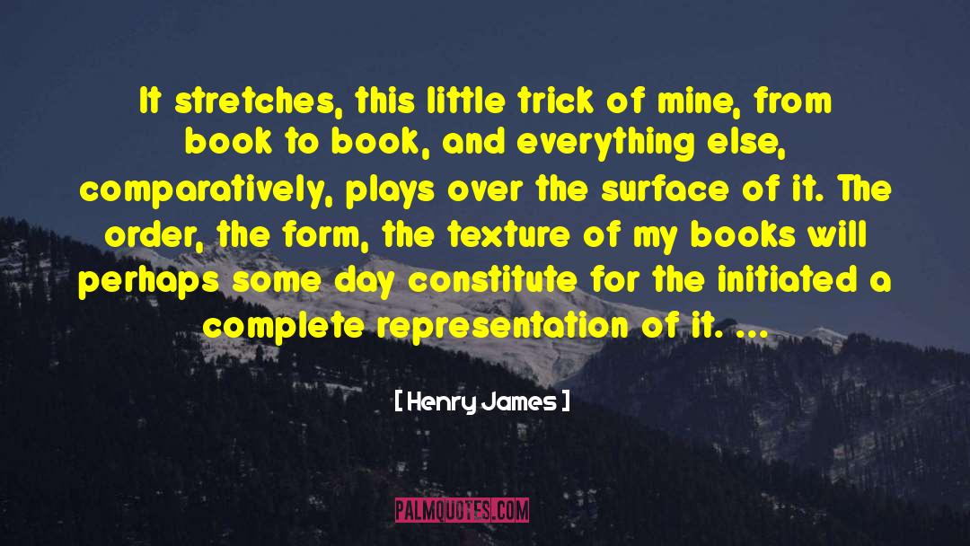 Books For Writers quotes by Henry James
