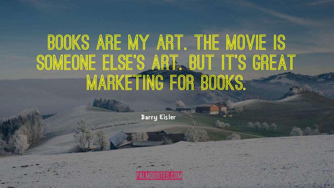 Books For Writers quotes by Barry Eisler