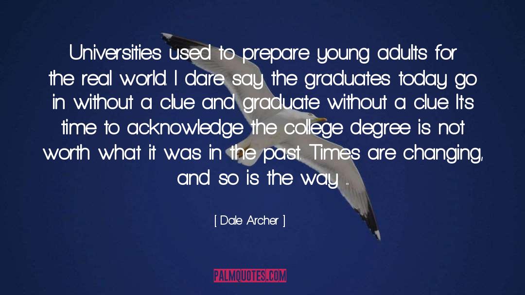 Books For Young Adults quotes by Dale Archer