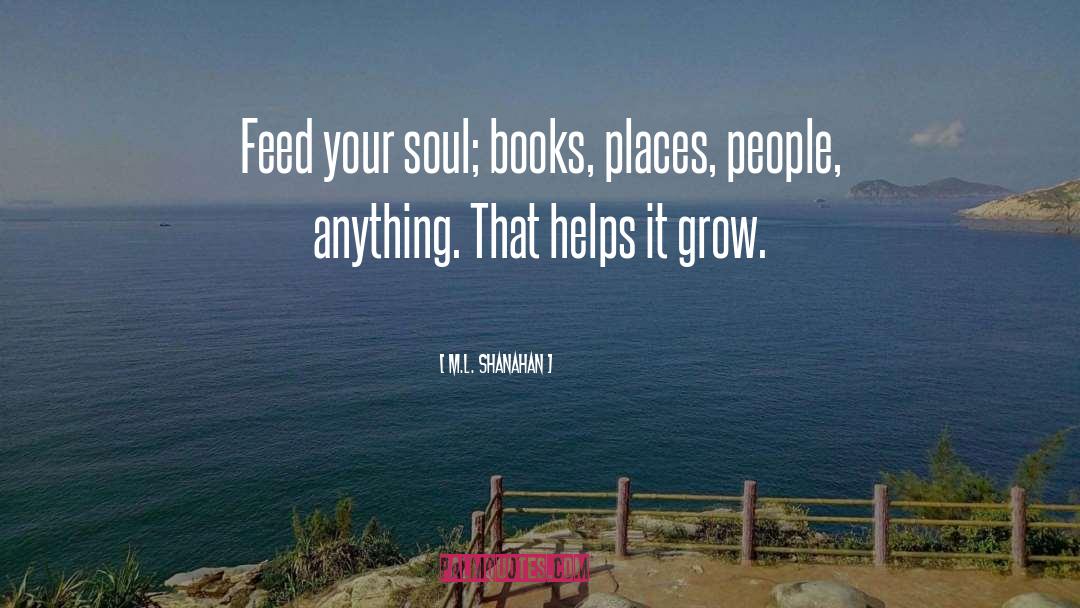 Books Harables quotes by M.L. Shanahan