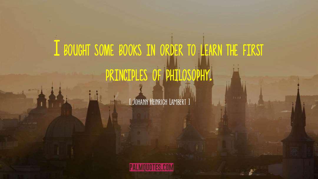 Books In Order quotes by Johann Heinrich Lambert