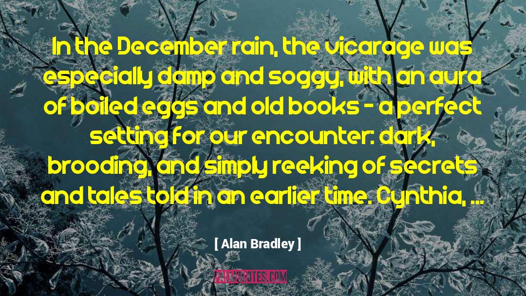 Books Lovers quotes by Alan Bradley