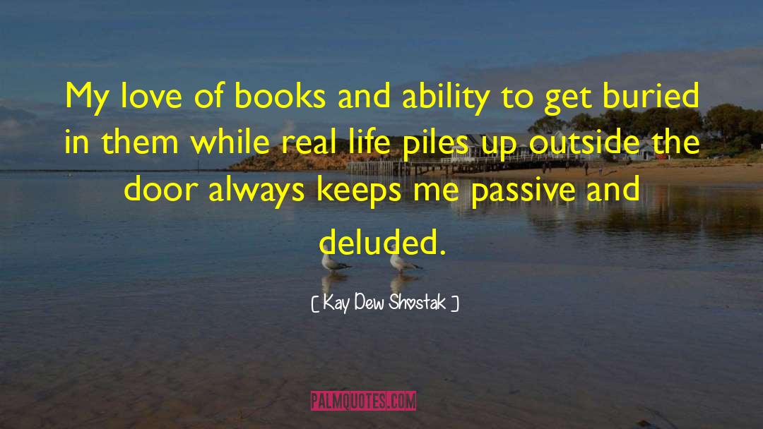 Books Music quotes by Kay Dew Shostak