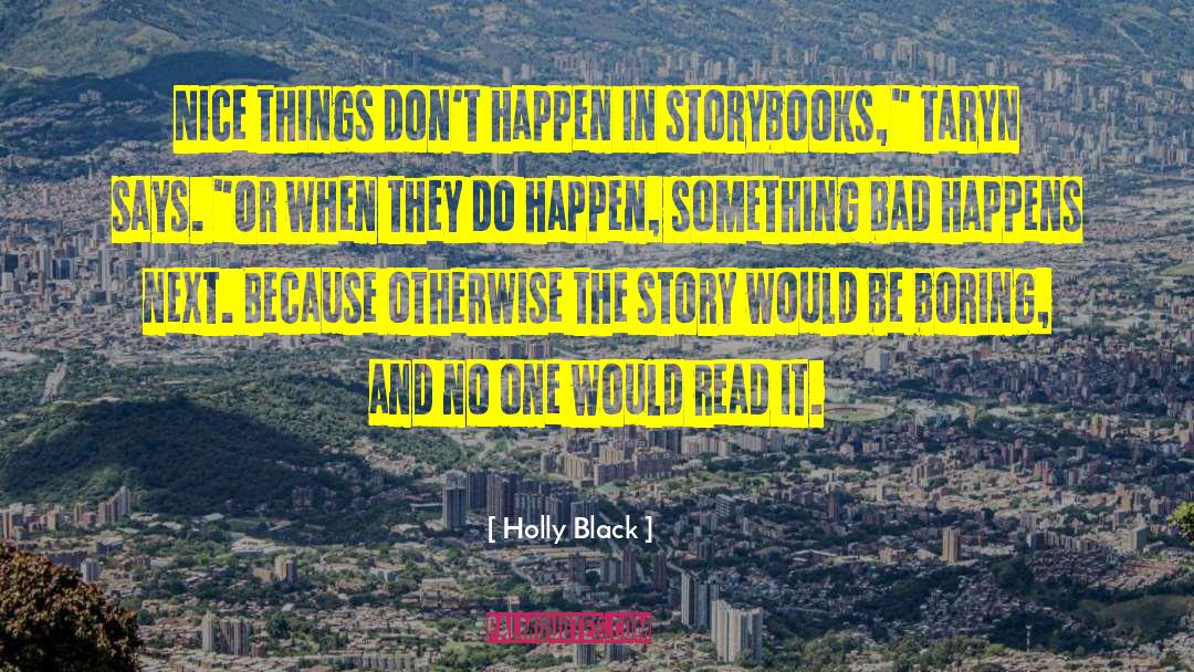 Books Music quotes by Holly Black