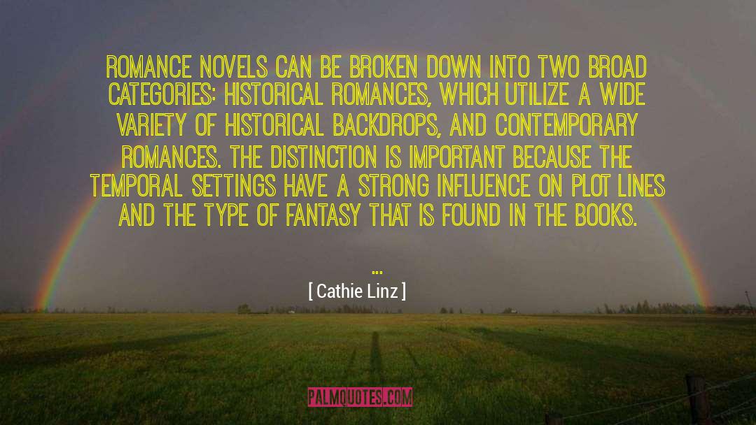 Books On Literature quotes by Cathie Linz