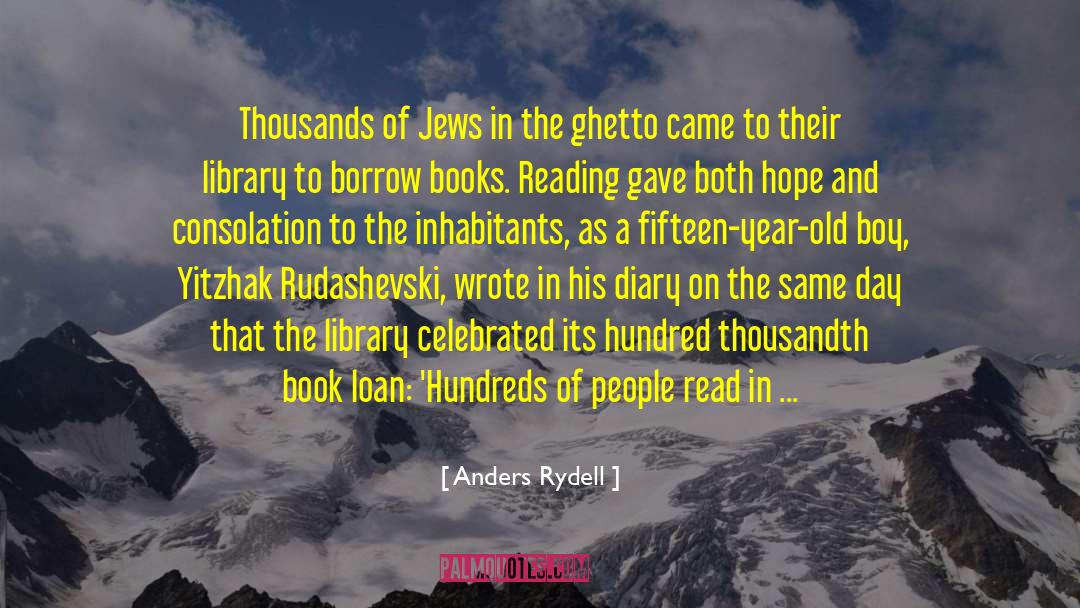 Books Reading quotes by Anders Rydell