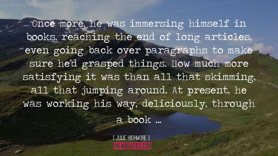 Books Reading quotes by Julie Highmore