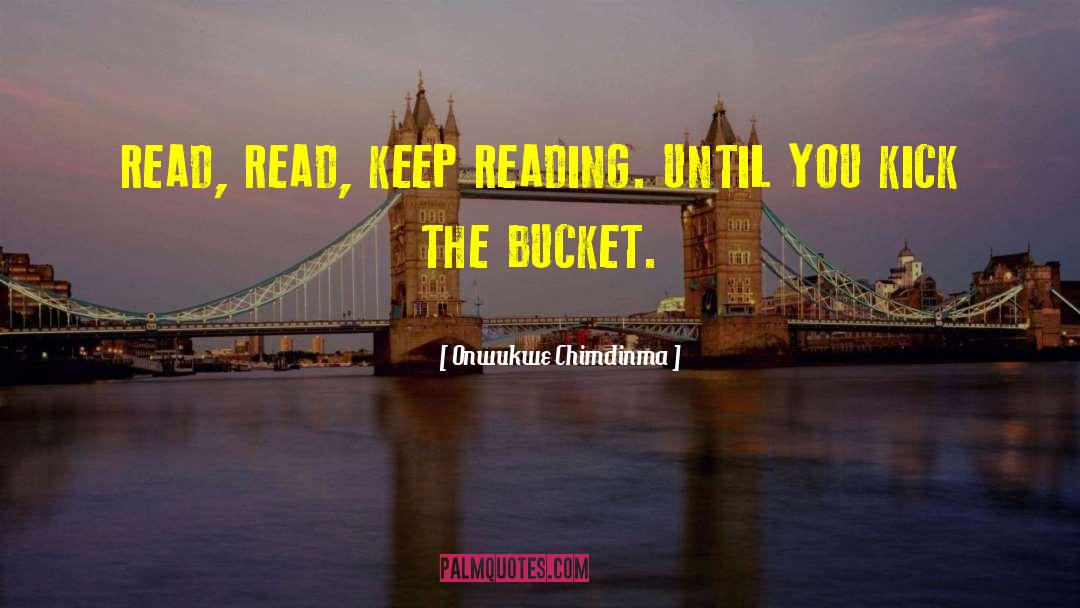 Books Reading quotes by Onwukwe Chimdinma