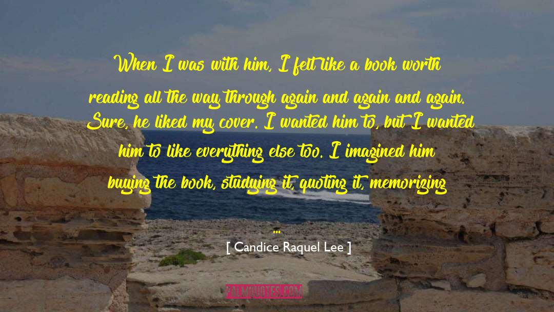 Books Romance quotes by Candice Raquel Lee