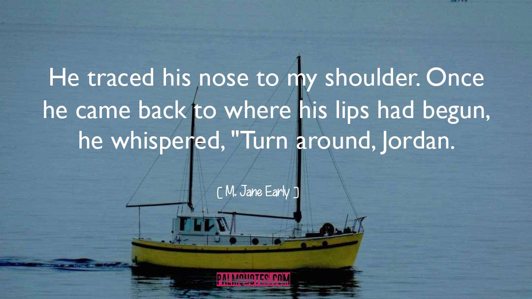 Books Romance quotes by M. Jane Early