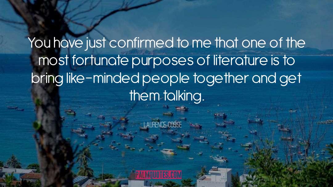 Books That Bring People Together quotes by Laurence Cosse