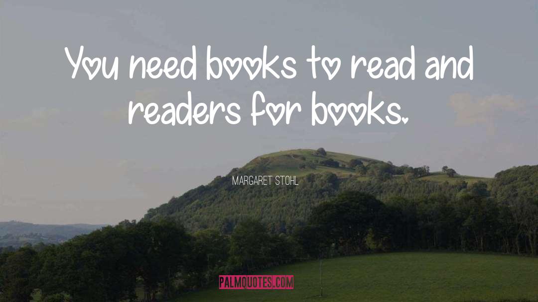 Books To Read quotes by Margaret Stohl