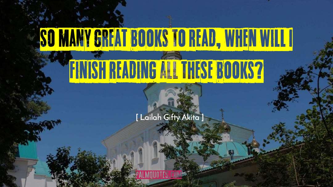 Books To Read quotes by Lailah Gifty Akita