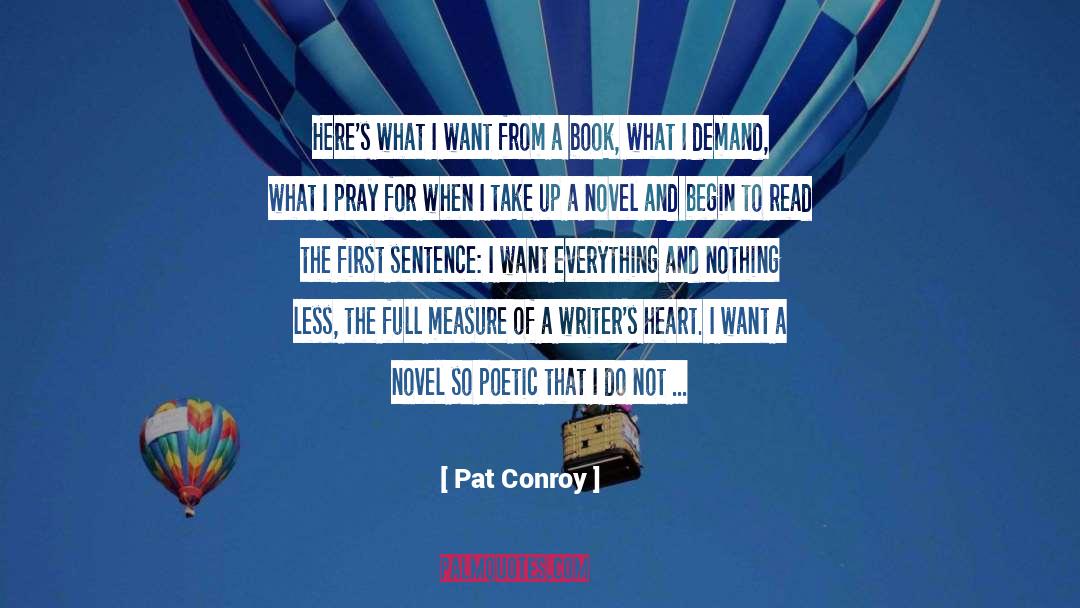 Books Writing quotes by Pat Conroy