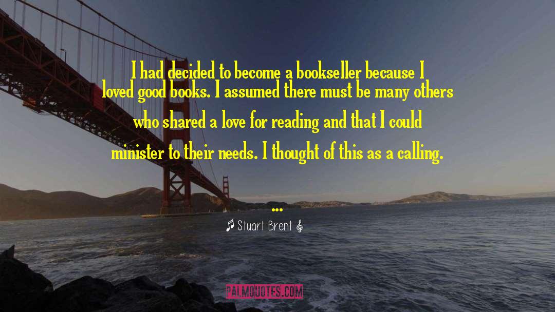 Bookseller quotes by Stuart Brent