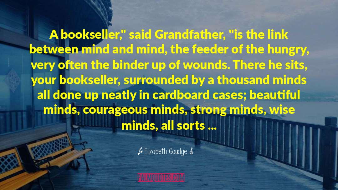 Bookseller quotes by Elizabeth Goudge