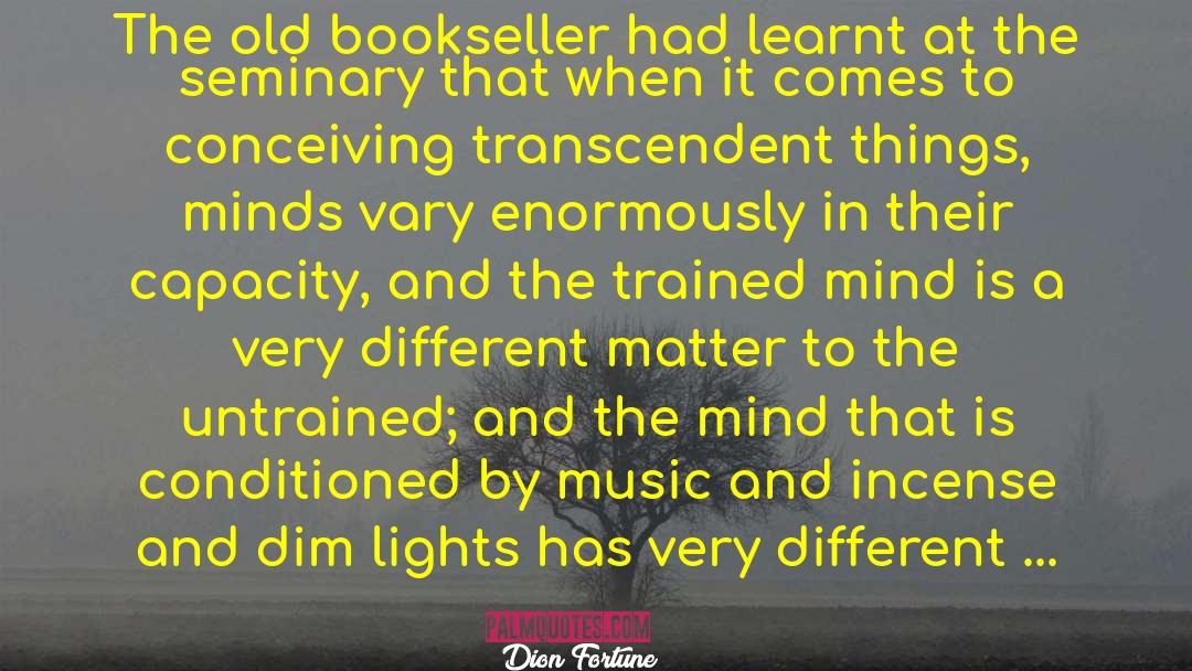 Bookseller quotes by Dion Fortune