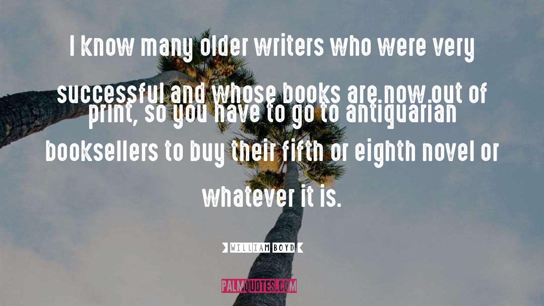 Booksellers quotes by William Boyd